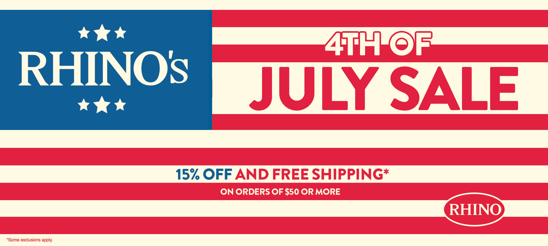 Rhino's 4th of July Sale 15% Off and Free Shipping on Orders of $50 Or More