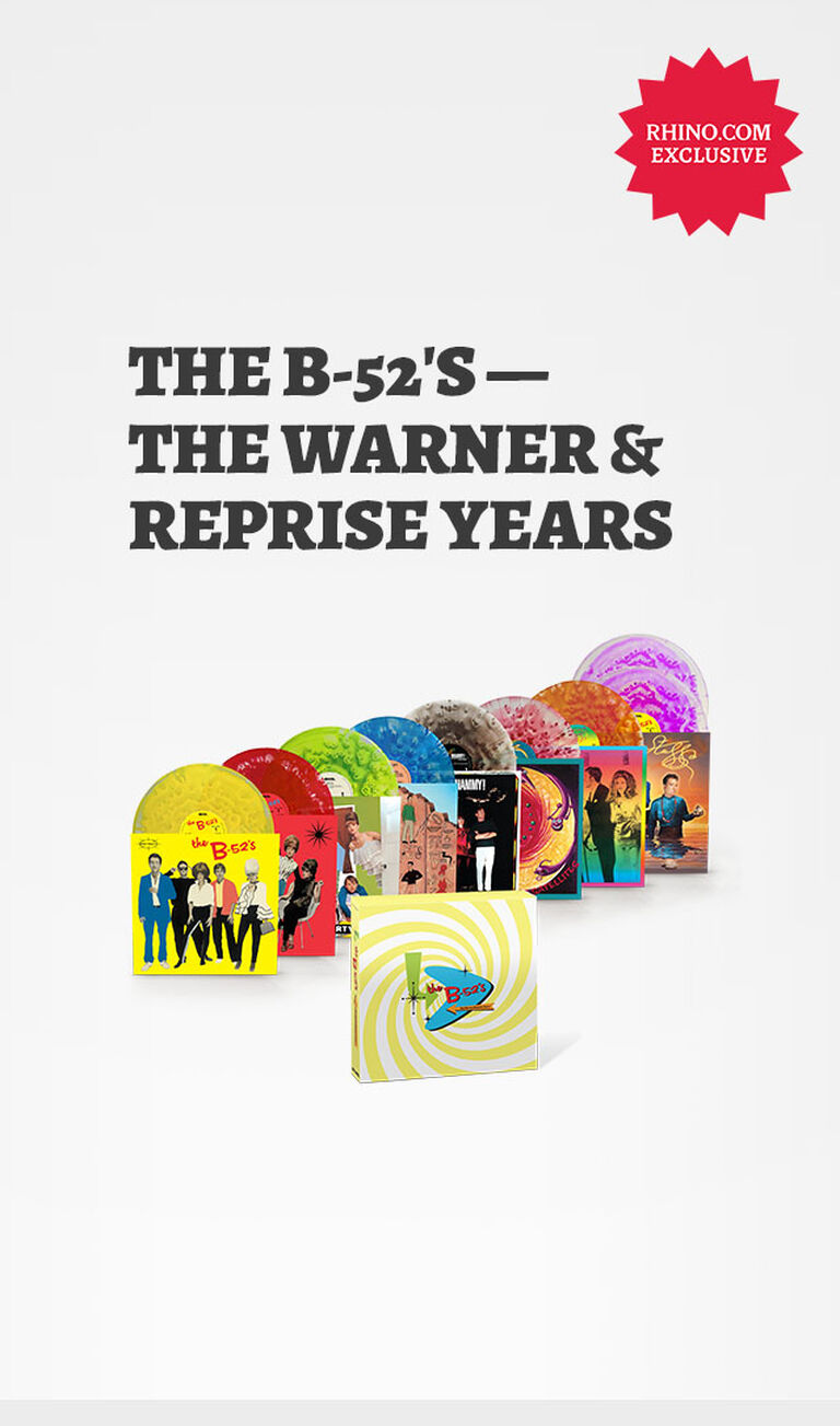 The B-52's Warner and Reprise Years