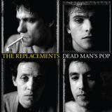 Dead Man’s Pop 4CD/1LP Deluxe