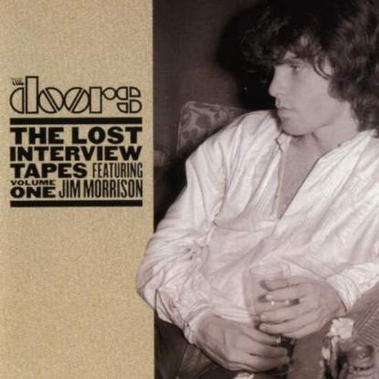 The Lost Interview Tapes Featuring Jim Morrison Volume One CD
