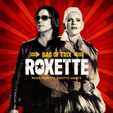 Bag of Trix – Music From The Roxette Vaults 4LP